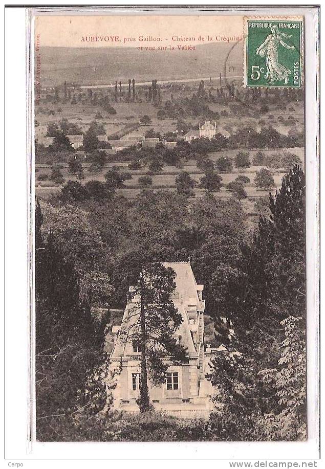 AUBEVOYE, Près Gaillon. - Chateau De La Créquinière Et Vue Sur La Vallée. - Aubevoye