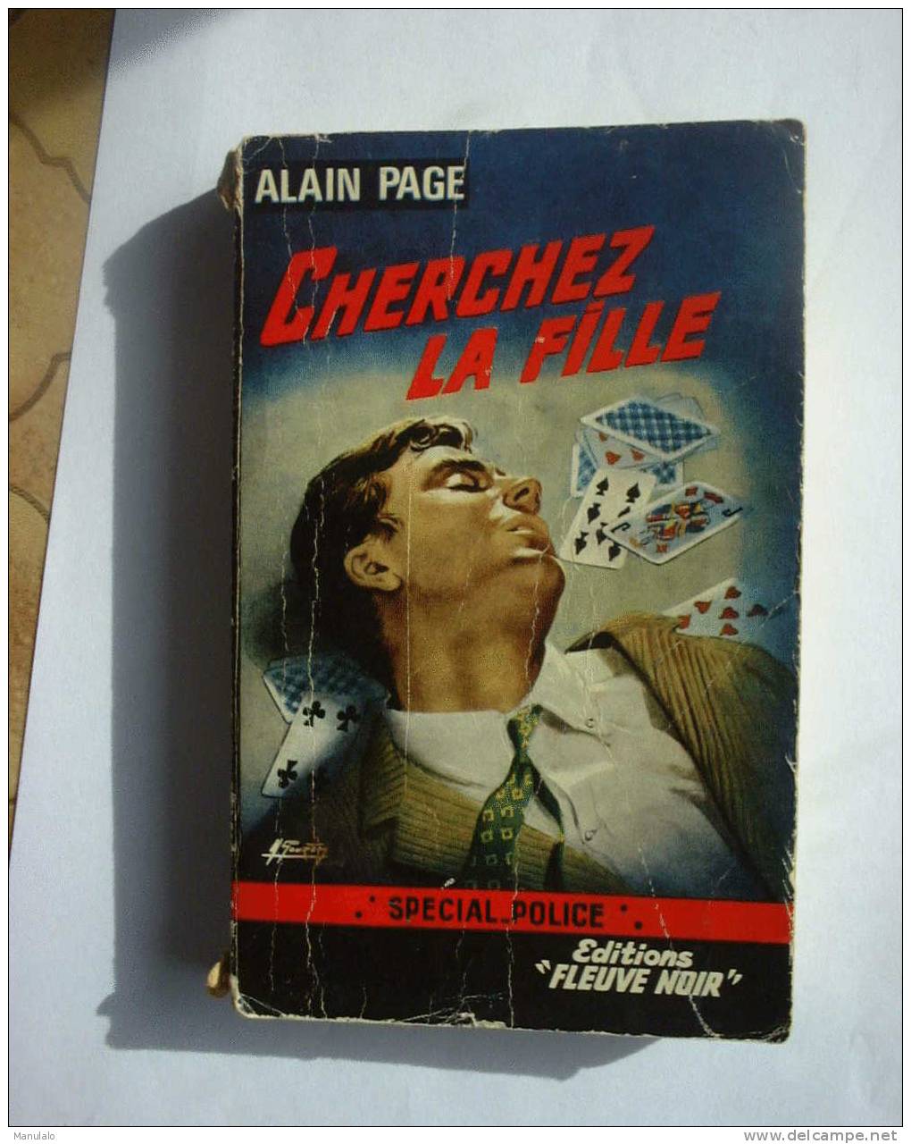 Livre Fleuve Noir Special-police De Alain Page " Cherchez La Fille " N°496 - Fleuve Noir