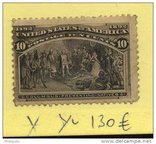 COLUMBUS YV.88* Avec Gomme Partielle      Cote 130 E - Unused Stamps
