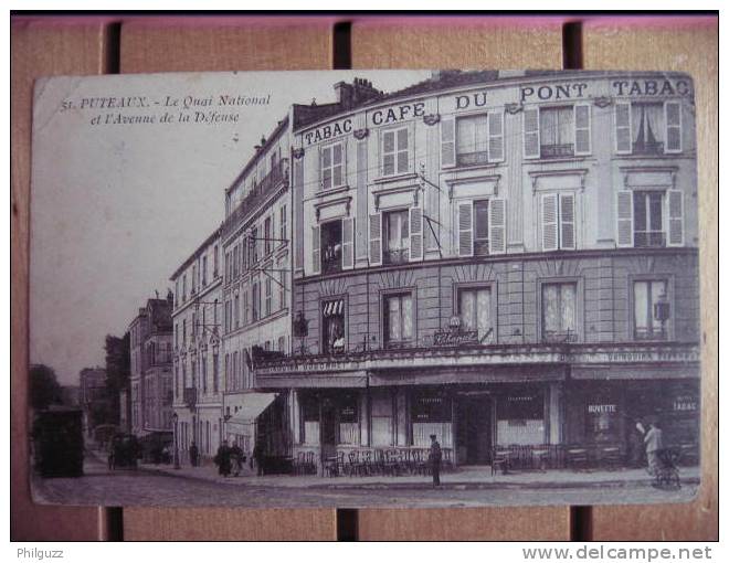 CPA CARTE POSTALE 92 PUTEAUX Le Quai National Et L'Avenue De La Défense CAFE TABAC DU PONT Abeille 51 - Puteaux