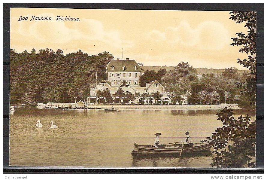 SELTEN!! BAD NAUHEIM * TEICHHAUS MIT GROSSEM TEICH UND KAHNFAHRER *1910 *!! - Bad Nauheim