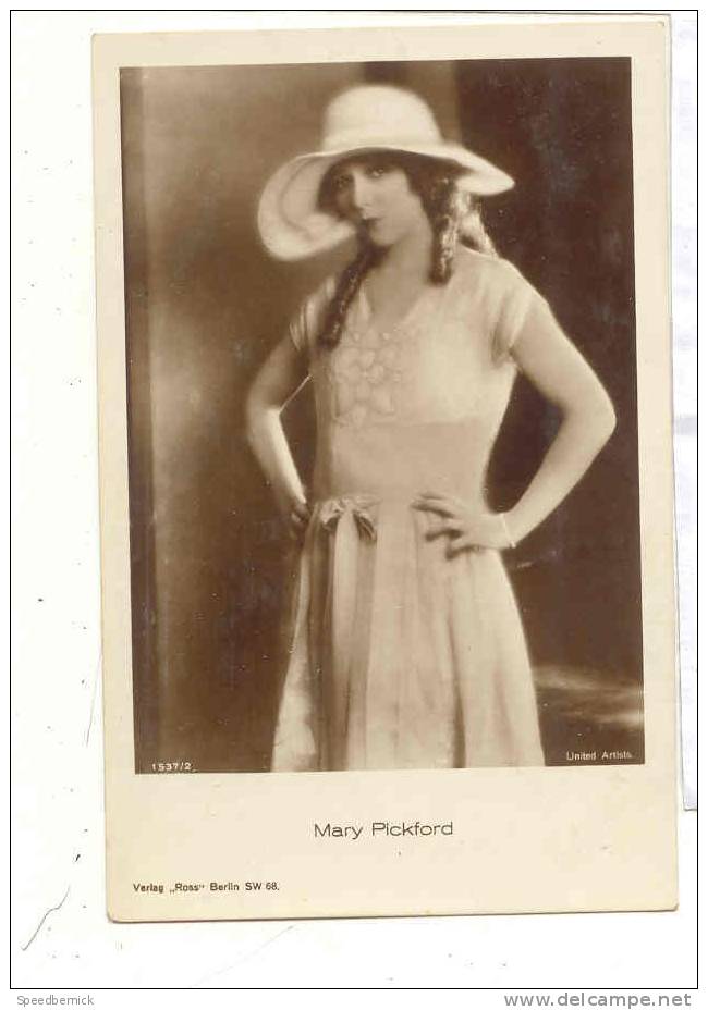 15056 Artiste Theatre Film Comédienne Actrice Chanteuse . Mary Pickford . Ross Berlin 1537.2 - Artistes