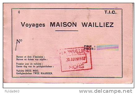 MONS.  Voyages Maison Wailliez.   1952. - Europe