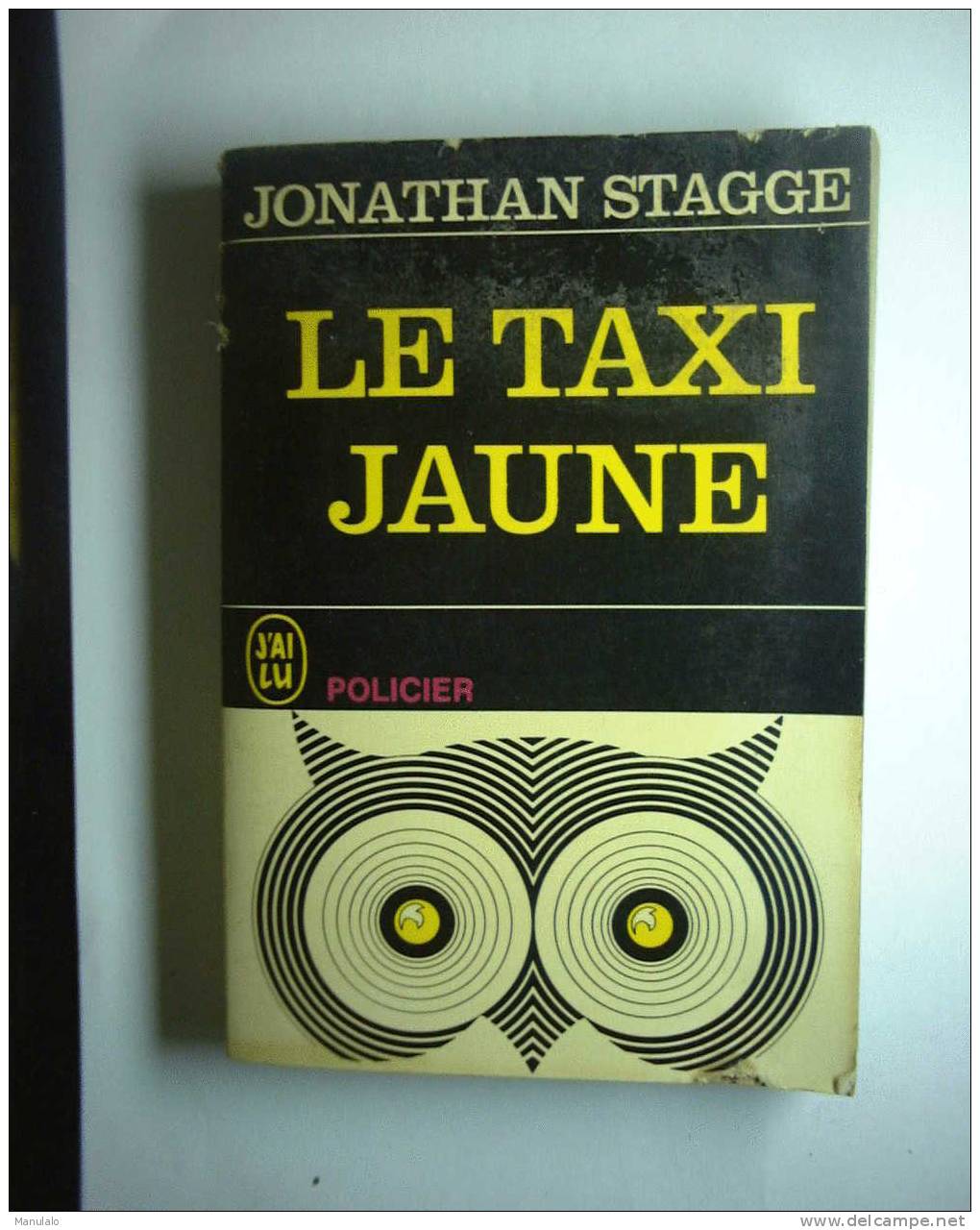 Livre J'ai Lu De Jonathan Stagge  " Le Taxi Jaune " N°P45 - J'ai Lu