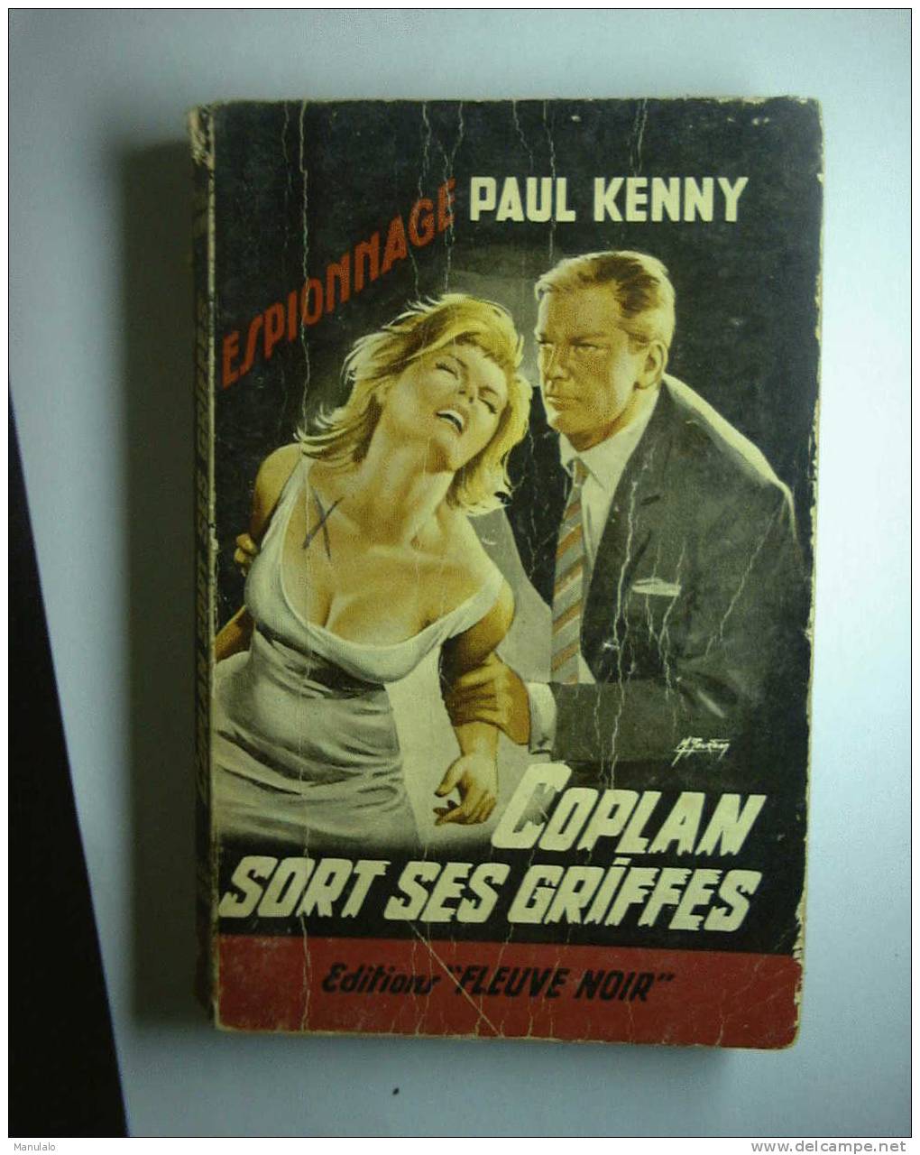Livre Fleuve Noir Espionnage De Paul Kenny  " Coplan Sort Ses Griffes " N°387 - Fleuve Noir