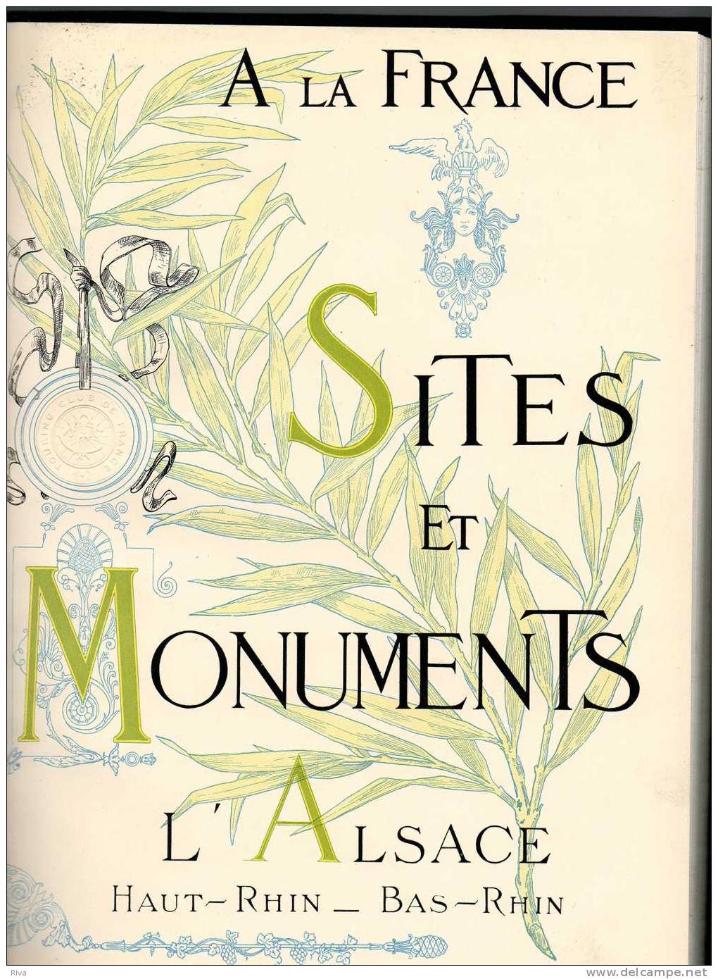 SITES Et MONUMENTS   L'ALSACE  BAS-RHIN  &  HAUT RHIN - Alsace