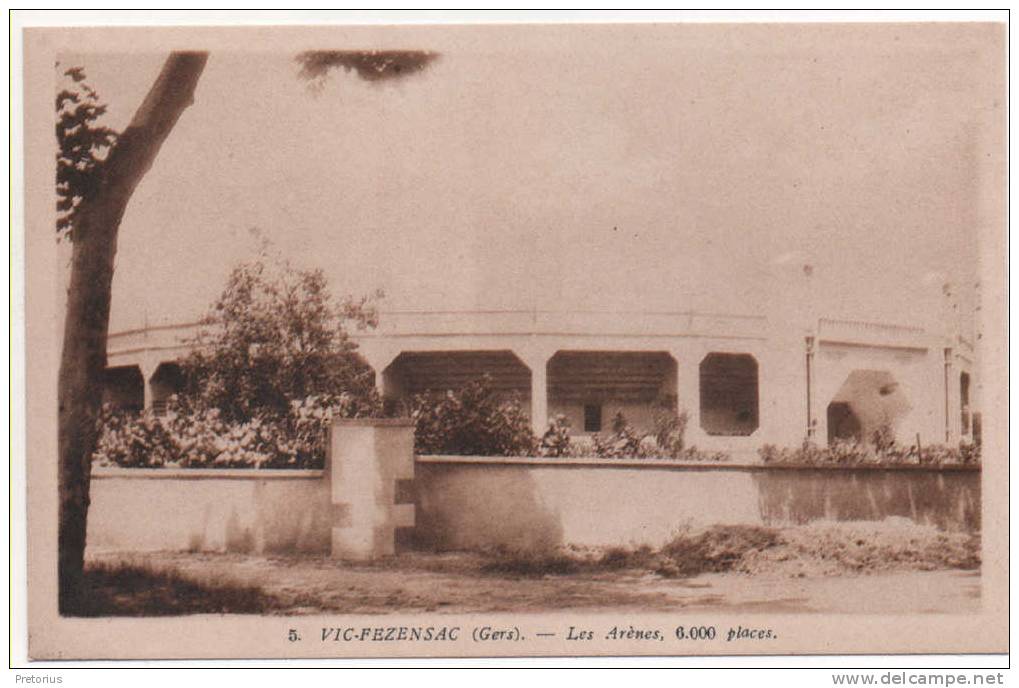 *** DEPT 32 / VIC FEZENSAC - LES ARENES - 6 000 PLACES *** - Vic-Fezensac