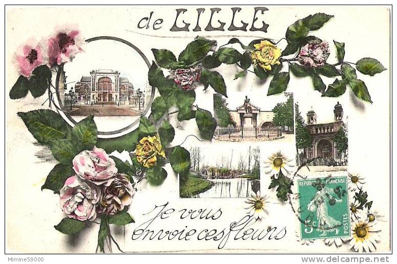 DE LILLE JE VOUS ENVOIE CES FLEURS 1913 ( R125 ) - Lille