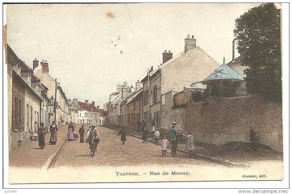 TOURNAN- Rue De Meaux - Tournan En Brie