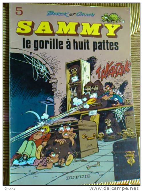 Sammy N°5 Le Gorille à Huit Pattes EO Broché Dupuis 1975. - Sammy