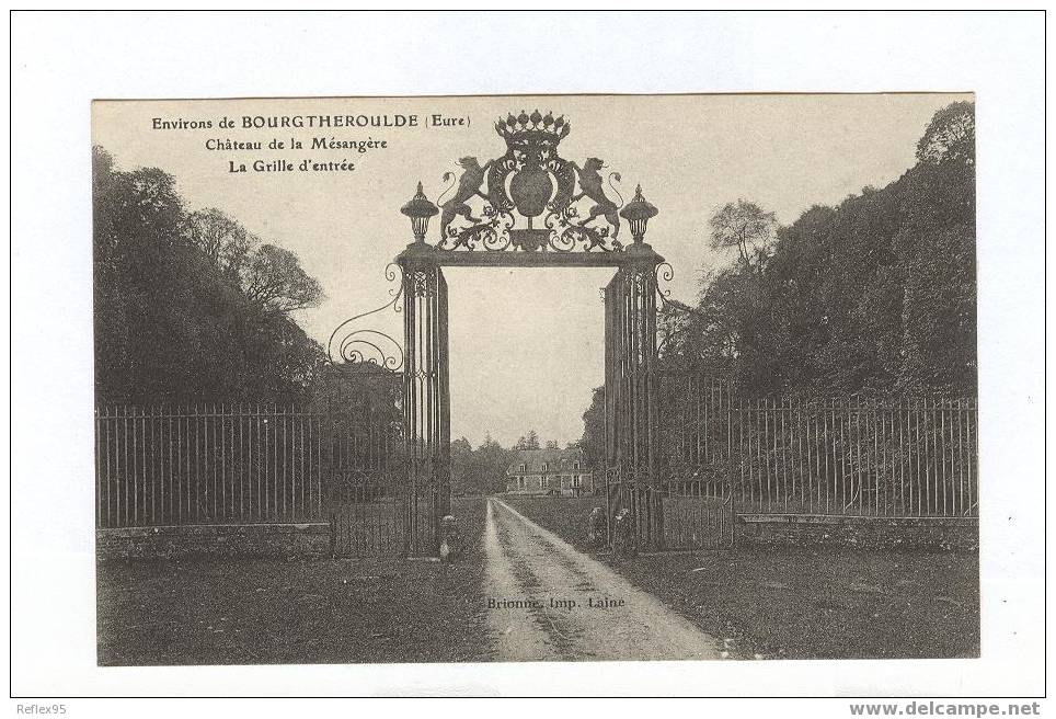 Environs De BOURGTHEROULDE - Château De La Mésangère - La Grille D´entrée - Bourgtheroulde