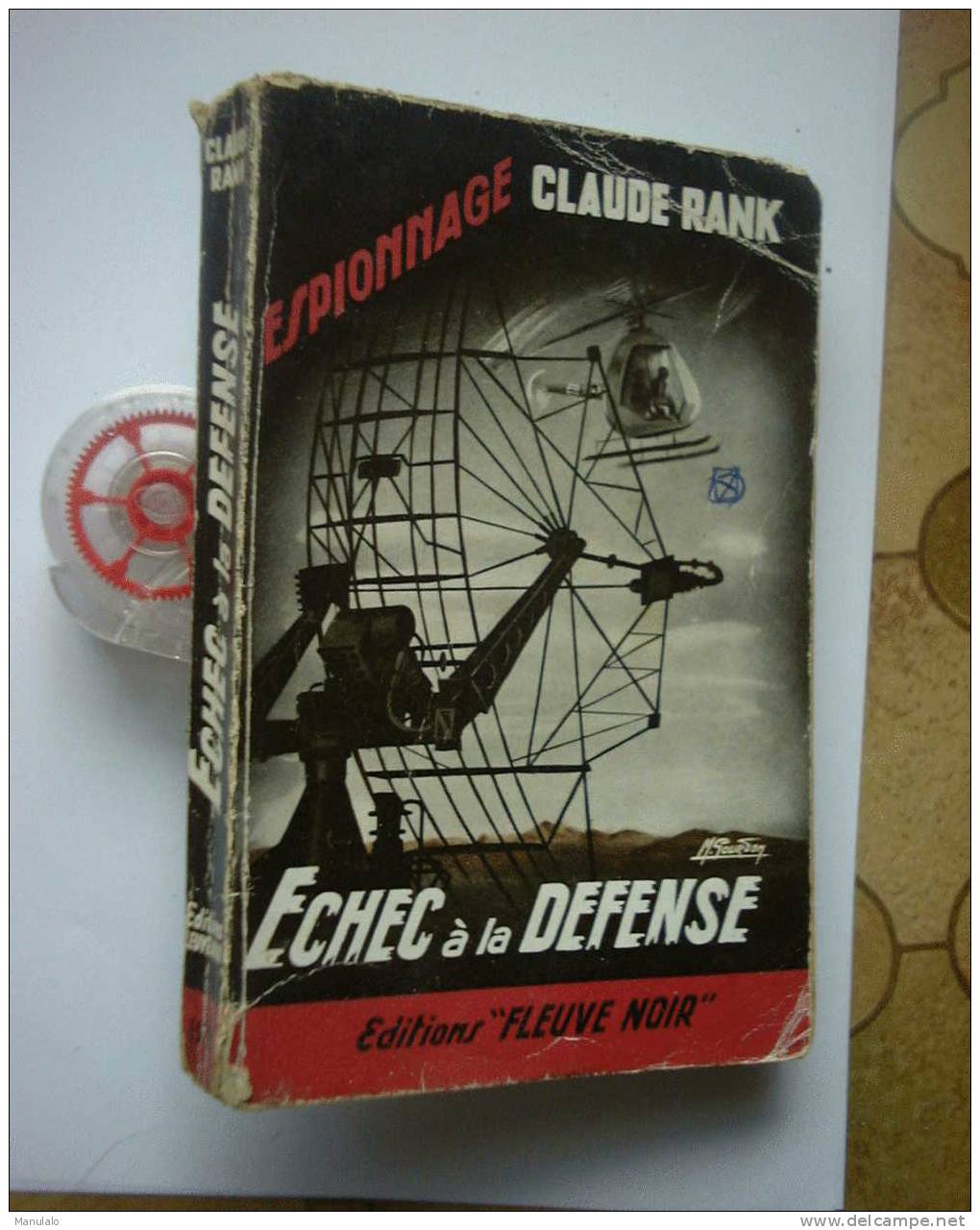 Livre Fleuve Noir Espionnage De Claude Rank  " Echec à La Defense " N°192 - Fleuve Noir