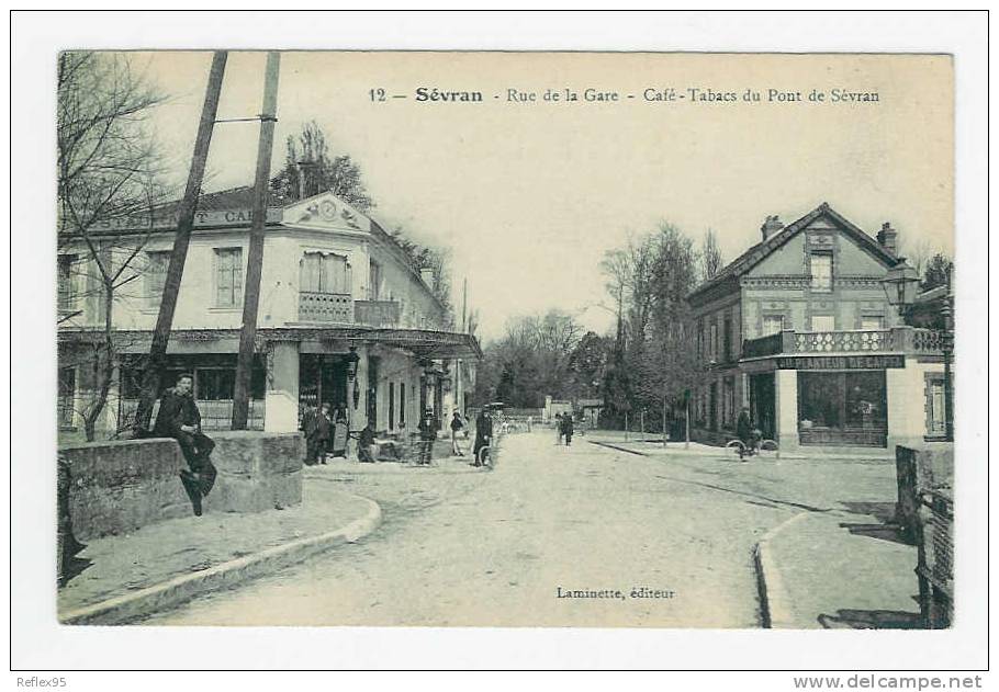 SEVRAN - Rue De La Gare - Café Tabacs Du Pont De Sévran - Sevran