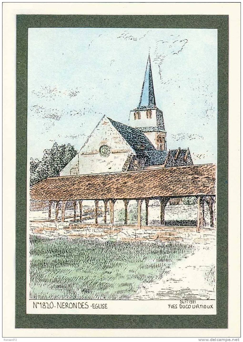 18 NERONDES - Eglise  - Illustration Yves Ducourtioux - Nérondes