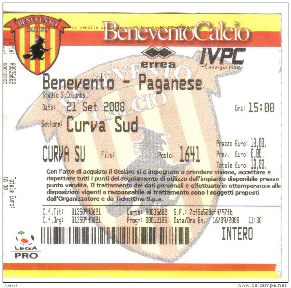 BENEVENTO CALCIO - BIGLIETTO CURVA SUD PARTITA BENEVENTO PAGANESE DEL 21/9/2008 - Bekleidung, Souvenirs Und Sonstige