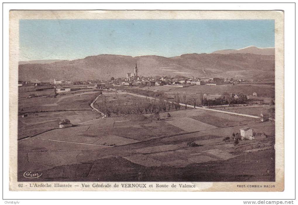 07 L'Ardèche Illustrée- Vue Générale De VERNOUX Et Route De Valence - Vernoux