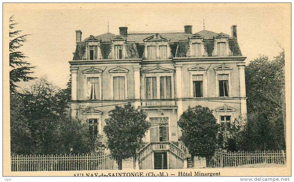 CPA-17-Charente-Mme.AULNA Y   De SAINTONGE- Hôtel Minargent - 444 - Aulnay