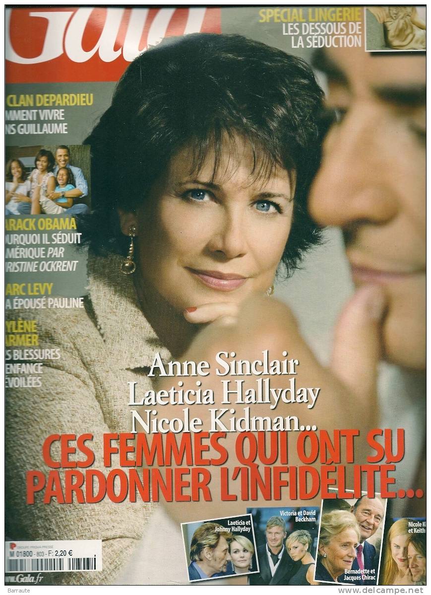 GALA N° 803 Du 29/10/2008   " CES FEMMES QUI ONT PARDONNER L'INFIDELITE " Anne SINCLAIR - Gente