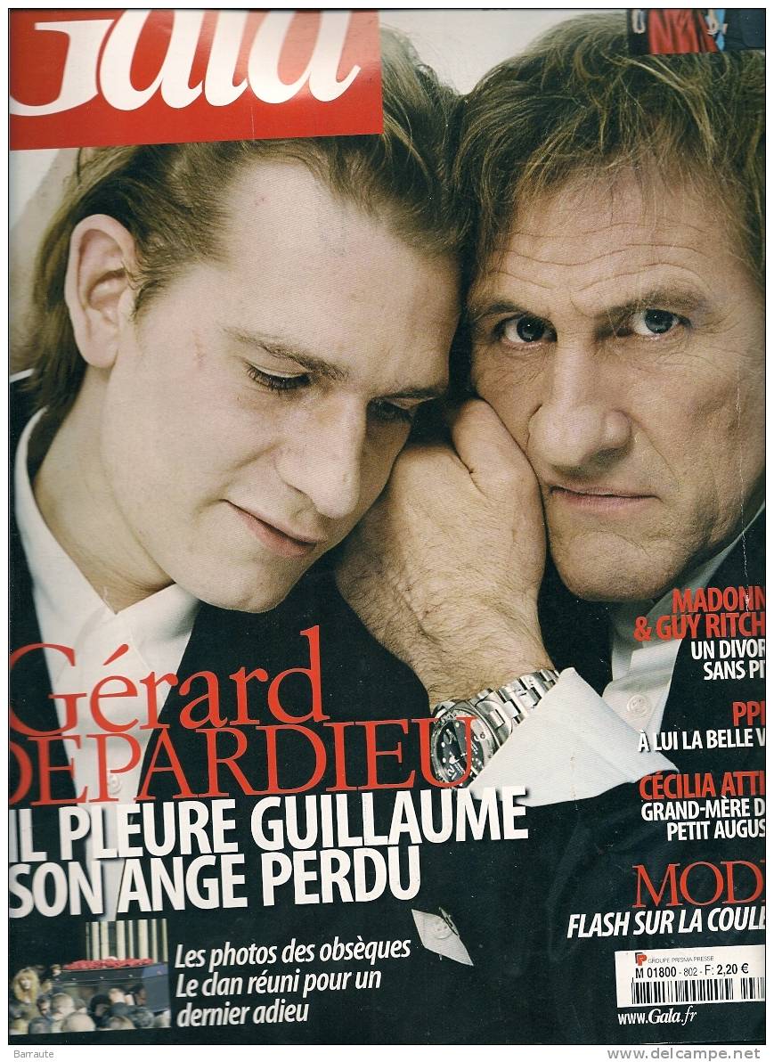 GALA N° 802 Du 22/10/2008   " GERARD  DEPARDIEU Il Pleure Guillaume Son Ange Perdu " - People