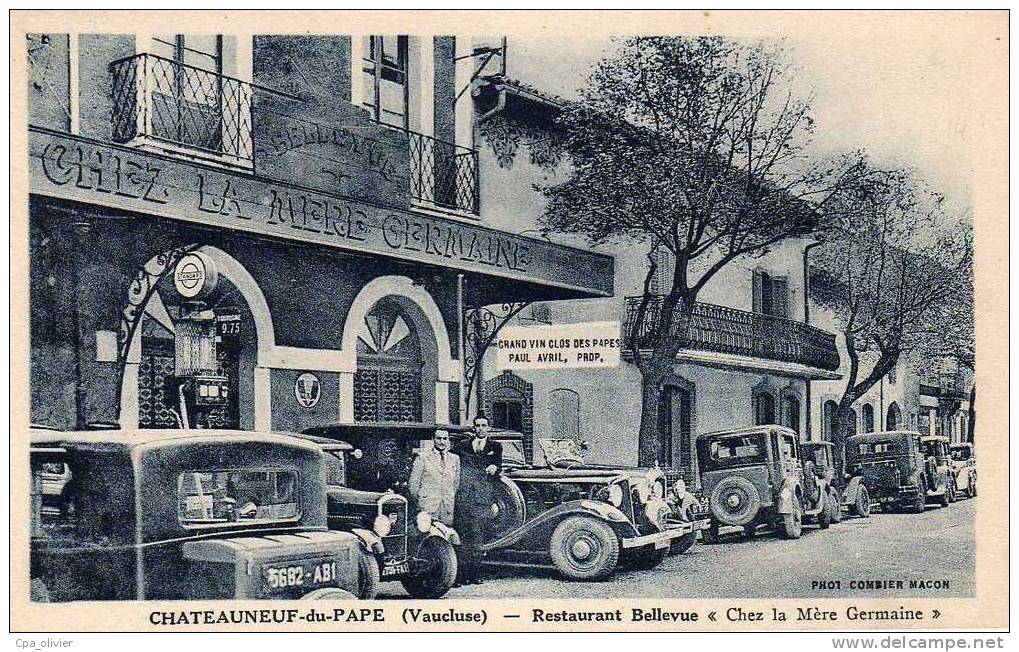 84 CHATEAUNEUF DU PAPE Restaurant Bellevue, Chez La Mère Germaine, Pompe à Essence Standard, Automobiles, Ed CIM, 193? - Chateauneuf Du Pape