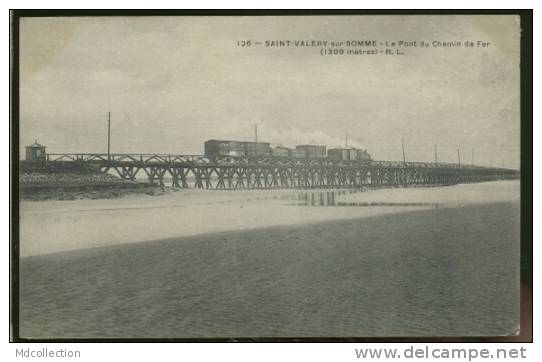 80  SAINT VALERY SUR SOMME  Le Pont Du Chemin De Fer (1300mètres) - Saint Valery Sur Somme