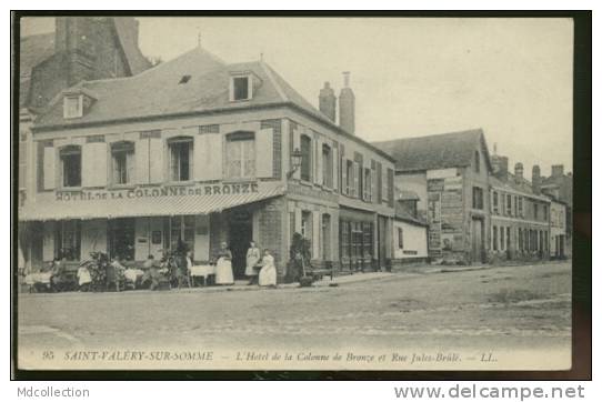 80  SAINT VALERY SUR SOMME  L'hôtel De La Colonne De Bronze Et Rue Jules-Brûlé - Saint Valery Sur Somme