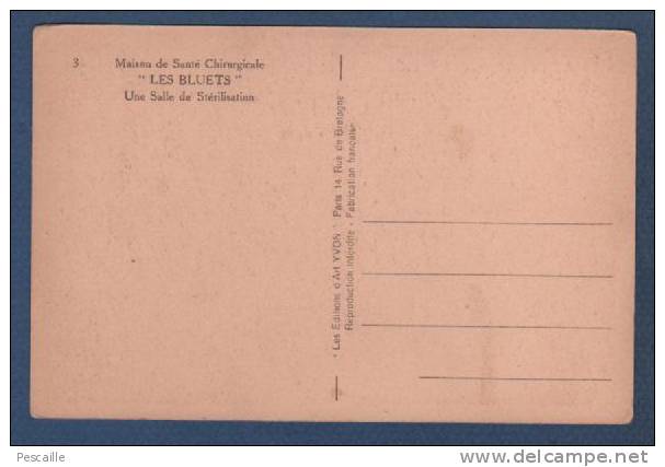 75 - CP ANIMEE MAISON DE SANTE CHIRURGICALE LES BLUETS PARIS AV. DE LA REPUBLIQUE - YVON - UNE SALLE DE STERILISATION - Health, Hospitals