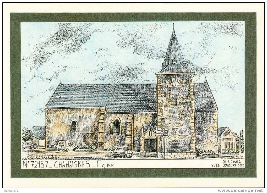 72 CHAHAIGNES - Eglise  - Illustration Yves Ducourtioux - Brulon