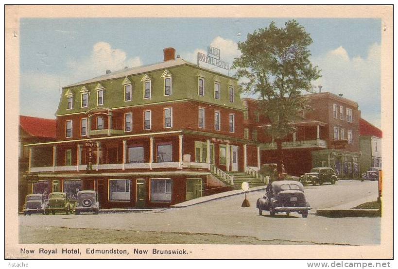 Edmundston New Brunswick - Royal Hotel - Cars Voitures - 1940-50s - Non Circulée Unused - Autres & Non Classés