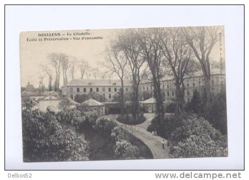 DOULLENS - La Citadelle Ecole De Preservation- Vue D'ensemble - Doullens