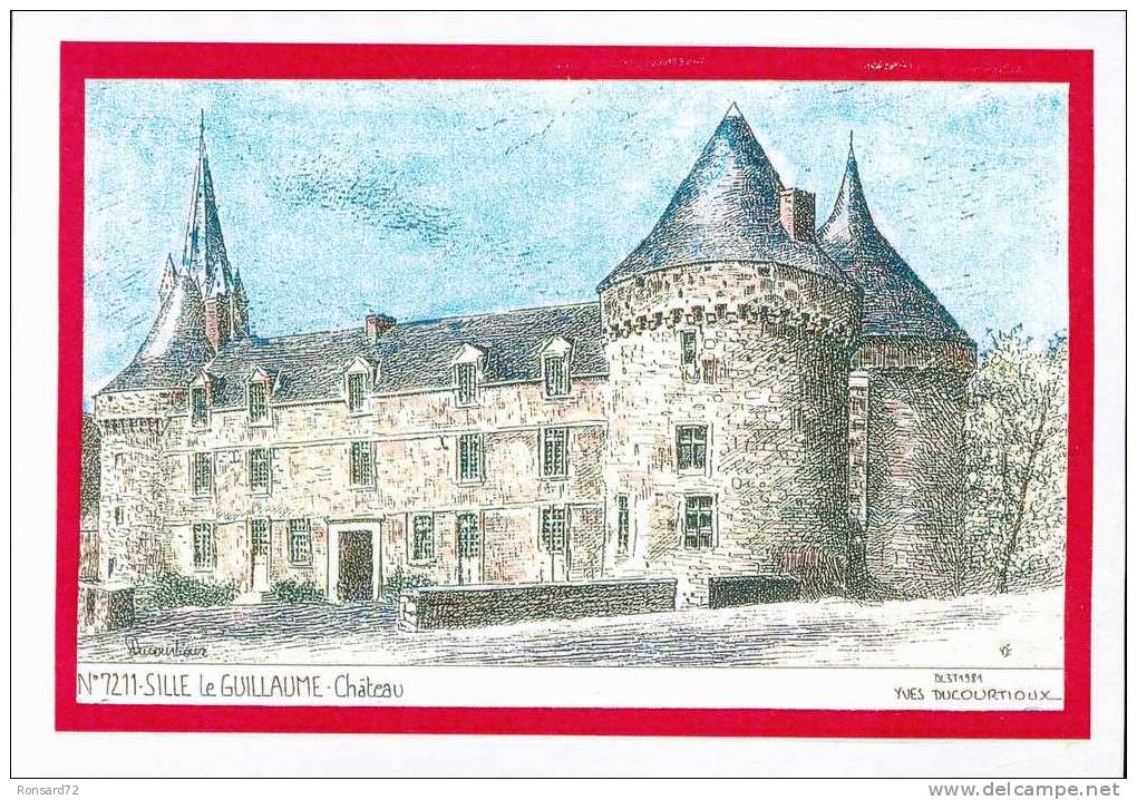 72 SILLE Le GUILLAUME - Château  - Illustration Yves Ducourtioux - Sille Le Guillaume