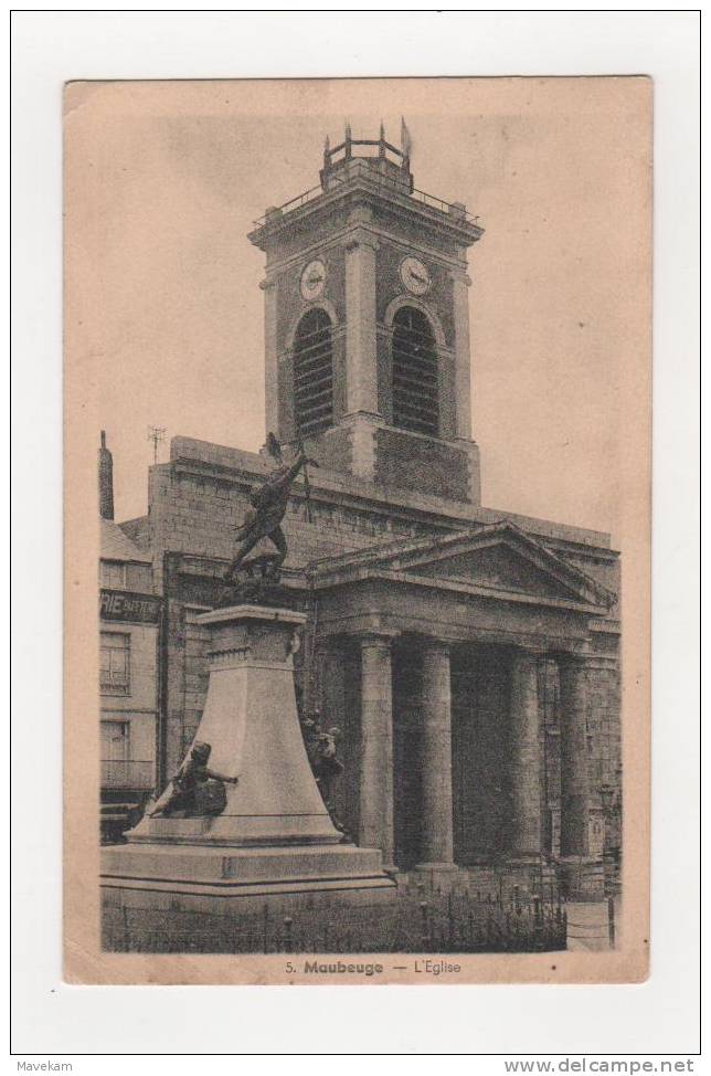 MAUBEUGE -  Le Monument Et L’église  - - Maubeuge