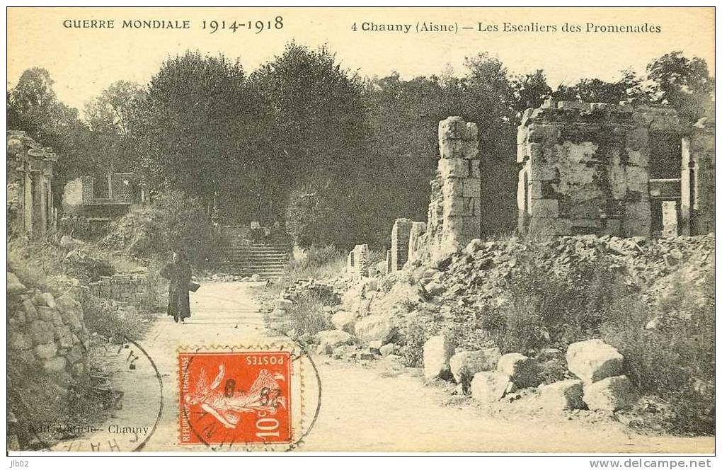 Guerre Mondiale 1914 - 1918 -   4 - Chauny (Aisne) - Les Escaliers Des Promenades - Chauny