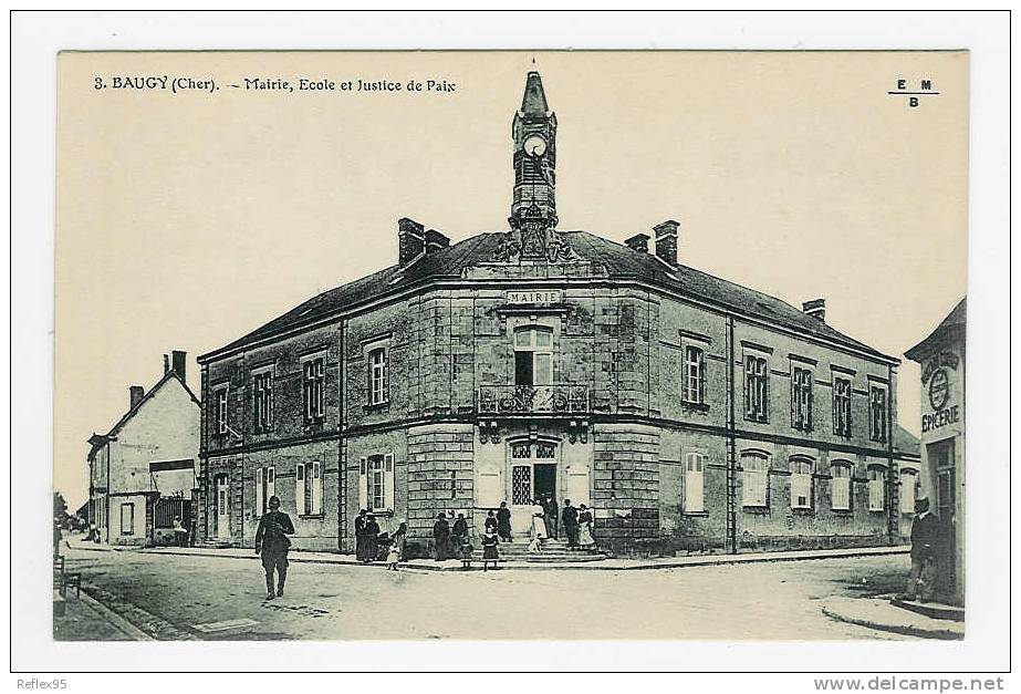 BAUGY - Mairie école Et Justice De Paix - Baugy