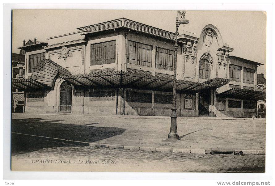 CHAUNY Le Marché Couvert - Chauny