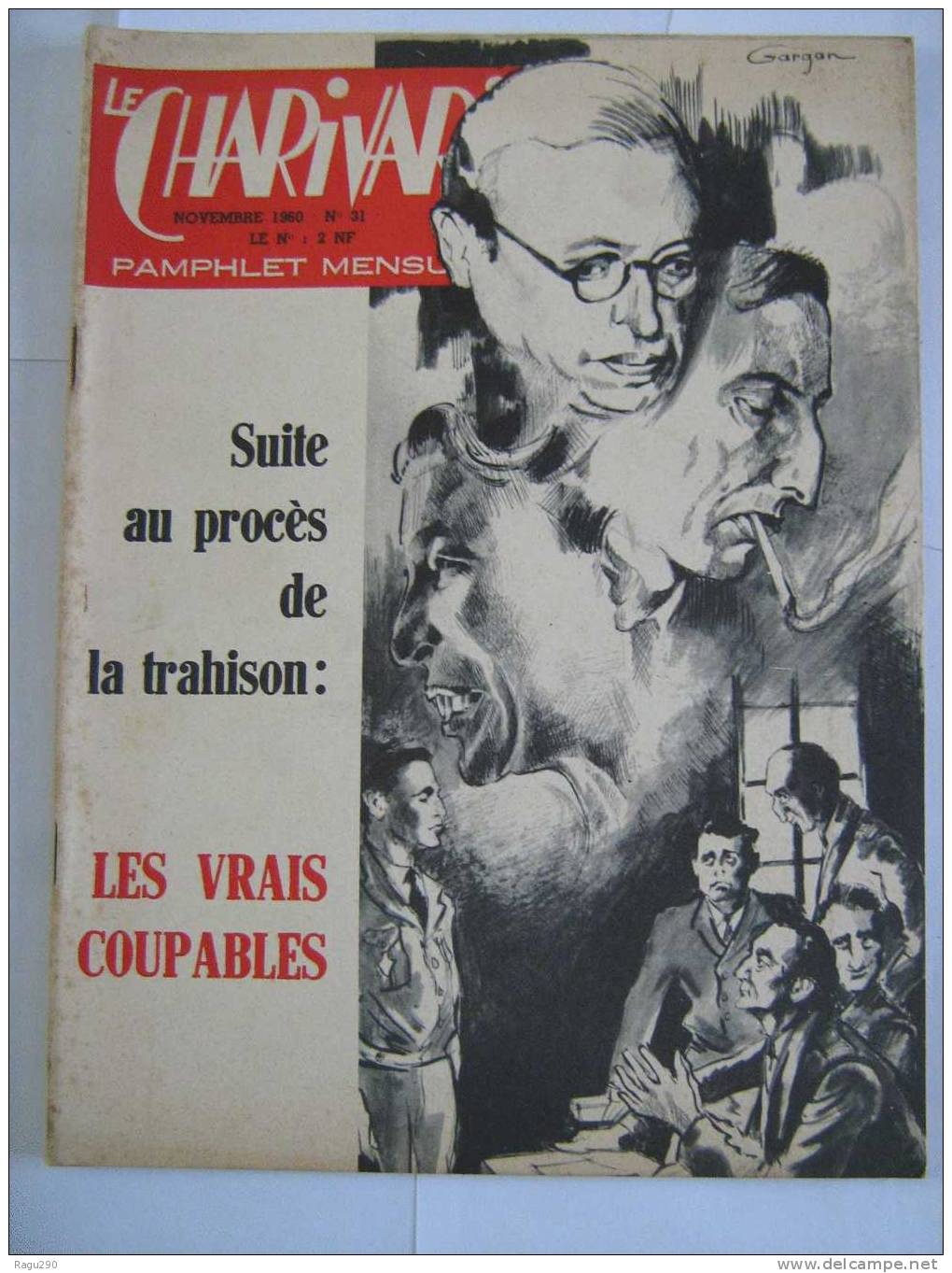 LE CHARIVARI   PAMPHLET MENSUEL  N° 31  Novembre 1960 - Política