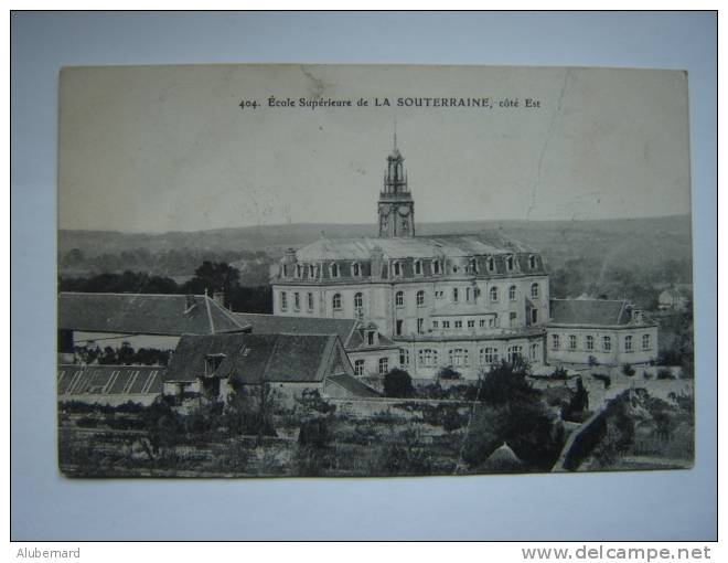 La Souterraine , Ecole Supérieure - La Souterraine