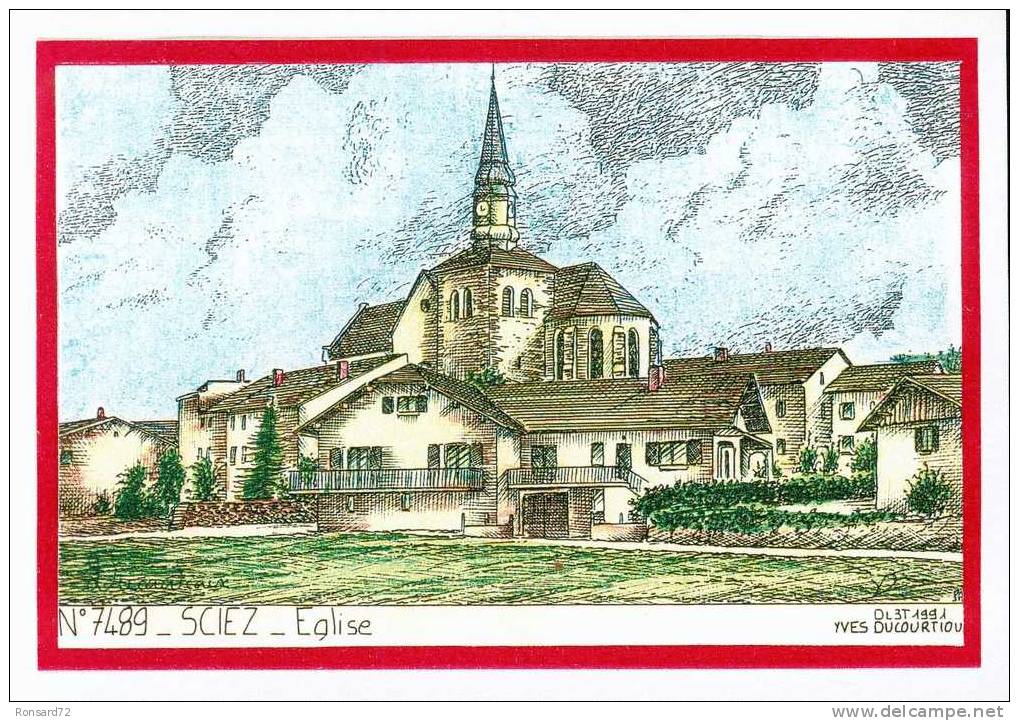 74 SCIEZ - Eglise  - Illustration Yves Ducourtioux - Sciez