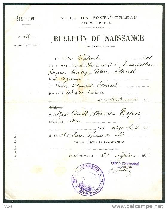 Fontainebleau (Seine-et-Marne) Mairie, Bulletin De Naissance Le 27 Février 1917, Jacques Fouret - Geboorte & Doop