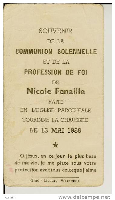 Faire-parts De Communion De TOURINNE-LA-CHAUSSEE " De Nicole Fenaille " De 1956 & Imprimé à WAREMME . - Other & Unclassified