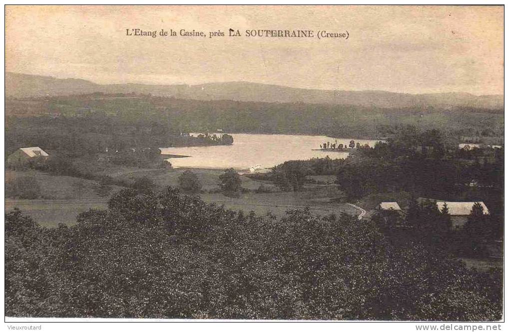 CPA. ETANG DE LA CASINE. PRES LA SOUTERRAINE. DATEE 1926. - La Souterraine