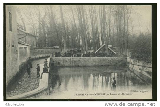 93 TREMBLAY LES GONNESSE   Lavoir Et Abreuvoir - Tremblay En France