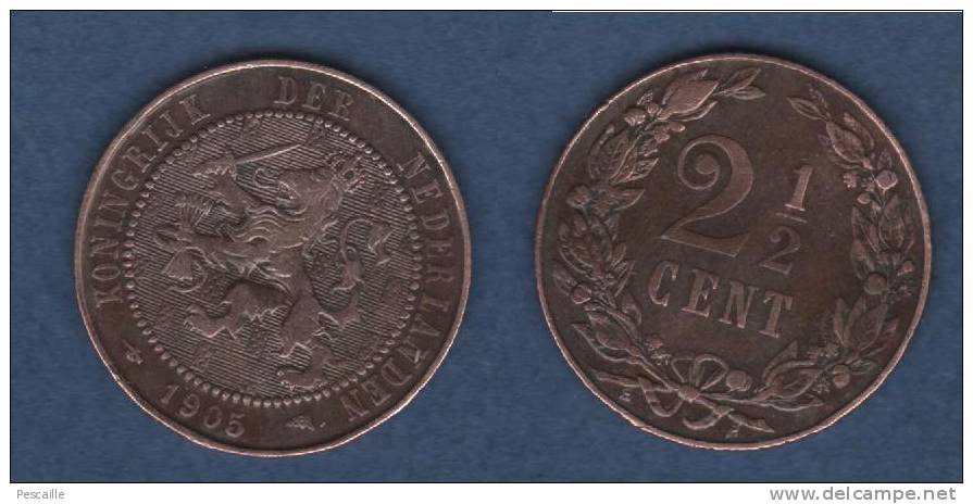 NEDERLAND - MUNTE 2 1/2 CENT 1905 - WILHELMINA - 2.5 Centavos