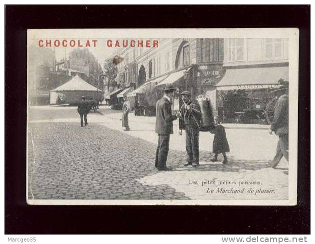 Paris Les Petits Métiers Parisiens Le Marchand De Plaisirédit.laas Pécaud  Chocolat Gaucher Belle Carte - Lotti, Serie, Collezioni