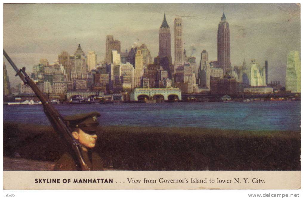 - NEW YORK  - Skiline Of Manhattan Avec Un Garde National En 1er Plan - Ecrite En 1939 - Manhattan