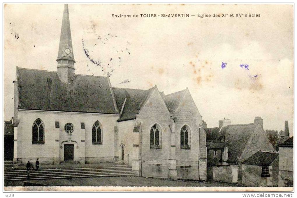 Environs De Tours - Saint Avertin - Eglise Des XI Et XVe Siècles - Saint-Avertin