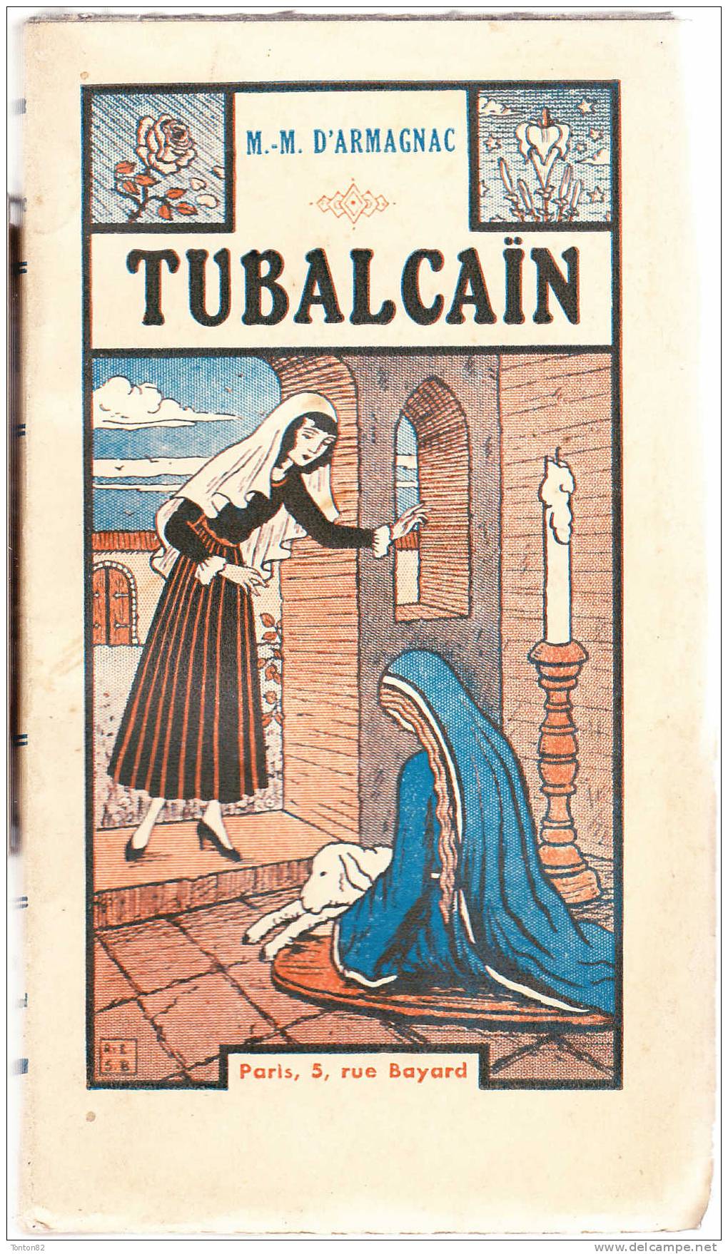 M.M. D´ Armagnac - Tubalcaïn - Maison De La Bonne Presse - ( 1933 ) . - 1901-1940