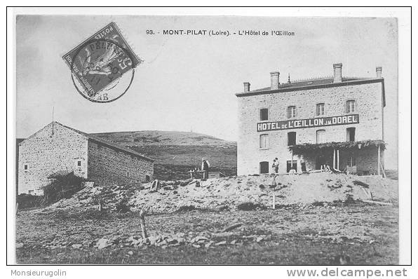 42 )) MONT PILAT, L'Hotel De L'Oeillon, N° 93 - Mont Pilat