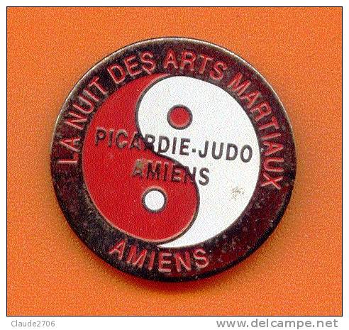 Rare Pin´s Picardie Judo " La  Nuit Des Arts Martiaux " - Judo