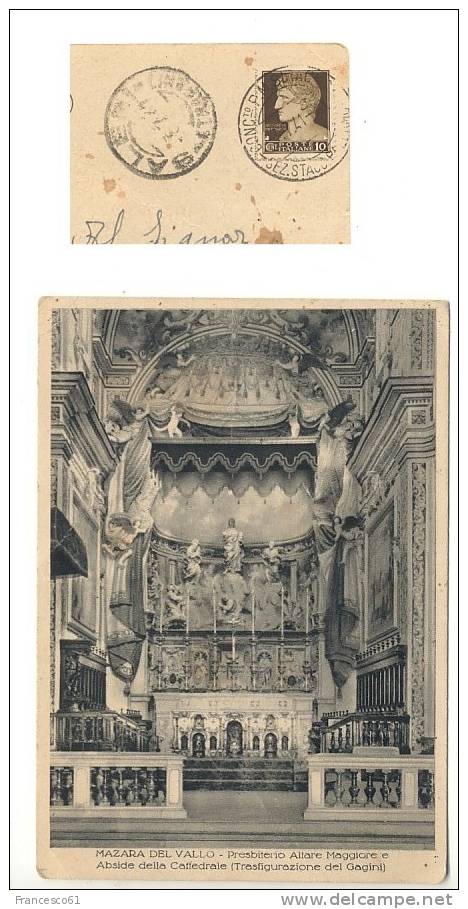Sicilia MAZARA DEL VALLO Trapani Cattedrale Gagini Posta Militare 7-7-1941    - Formato 10x15 Cm Circa - Mazara Del Vallo